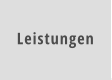 Leistungen