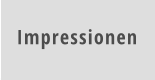 Impressionen